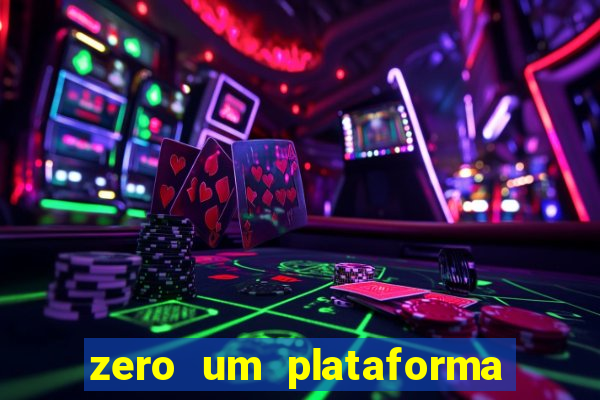 zero um plataforma de jogos